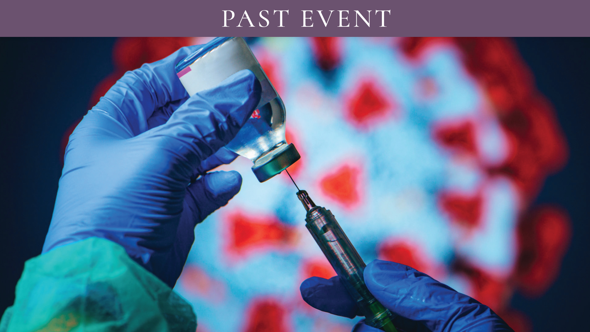 drawing a vaccine with past event banner